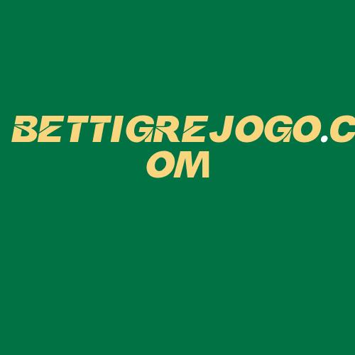 Logo da BETTIGREJOGO